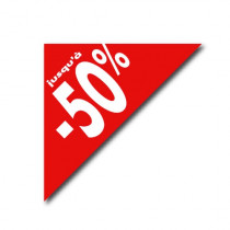 Affiche triangle "JUSQU'A - 50%" L60 H60 cm