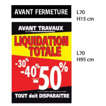 Affiche "LIQUIDATION TOTALE -30% -40% jusqu'à -50%" L70 H95 cm