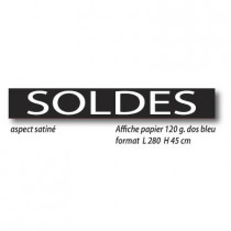 Affiche " SOLDES " XXL .  L280 H45 cm