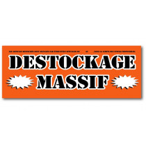 Affiche "DESTOCKAGE MASSIF" L165 H60 cm
